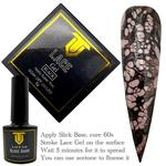 Tino Vo Black Lace Gel with Slick Base