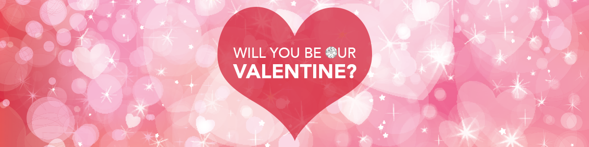 Will You Be Our Valentine?